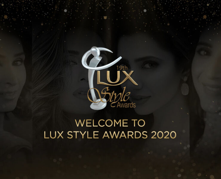 Pakistan’s Lux Style Awards 2020 Goes Virtual Next Week! 