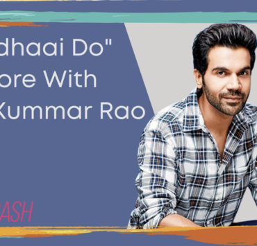 "Badhaai Do" & More With Rajkummar Rao | Exclusive Interview | DissDash