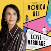 Booker-Prize Shortlisted Monica Ali's "Love Marriage" Is An Enlightening Social Comedy