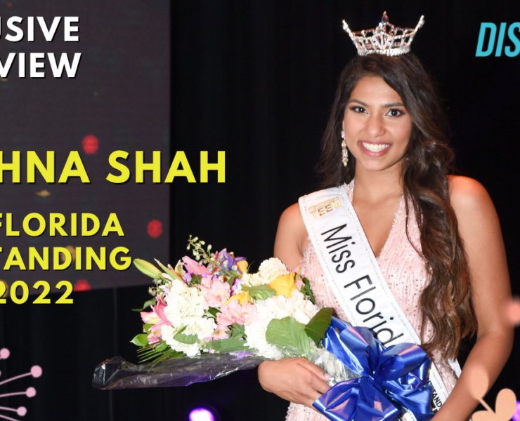 Aashna Shah | 1st Ever South Asian Miss Florida Outstanding Teen 2022 | Exclusive Interview